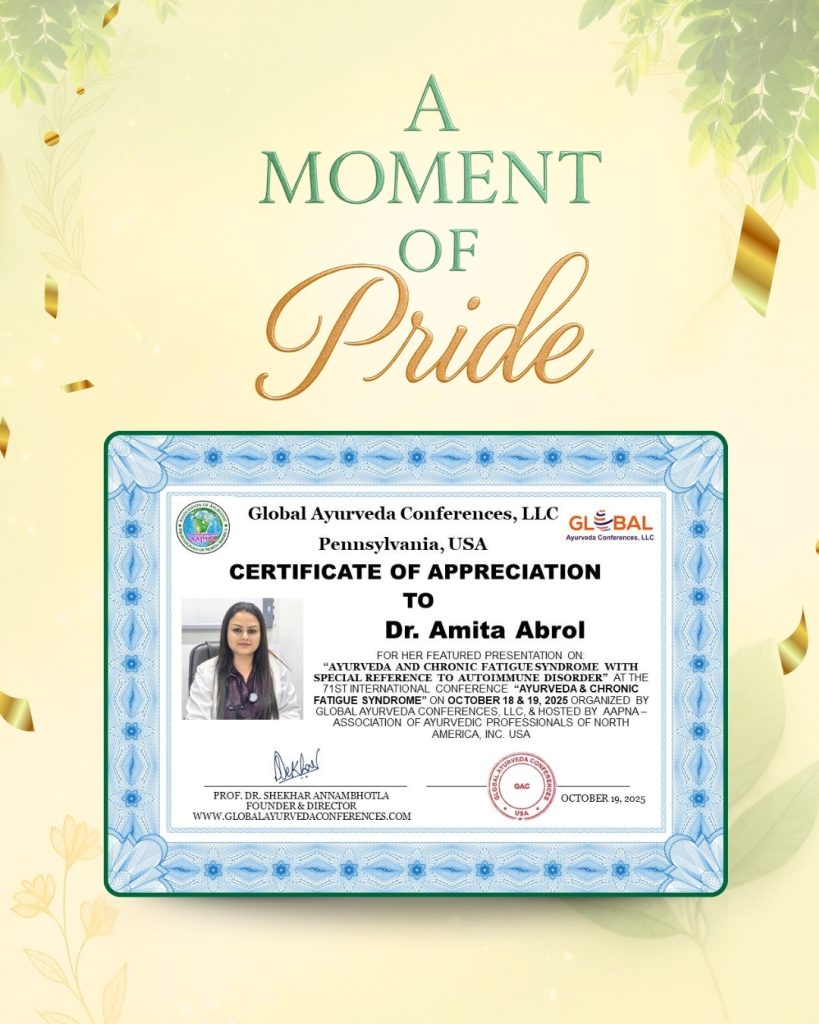 Certificate of Appreciation to Dr. Amita Abrol for her featured presentation at the 71st International Conference on Ayurveda, October 2025